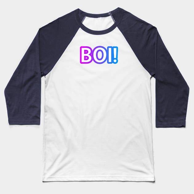 BOI! Baseball T-Shirt by BoonieDunes